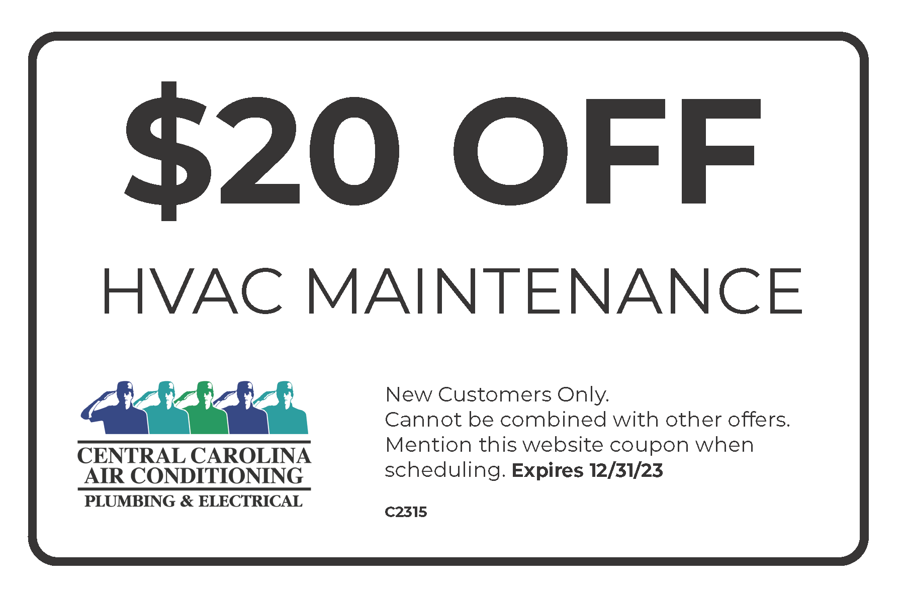CCAC51-C2315 $20 off new customer HVAC Maintenance 2023
